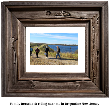 family horseback riding near me in Brigantine, New Jersey